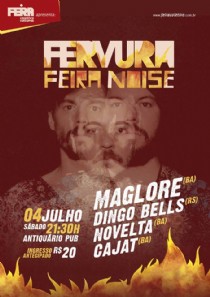 Fervura Feira Noise marca aquecimento para a sexta edio do Feira Noise Festival