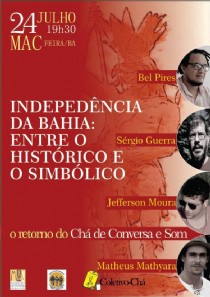 Ch de Conversa e Som discute sobre as dimenses da Independncia da Bahia